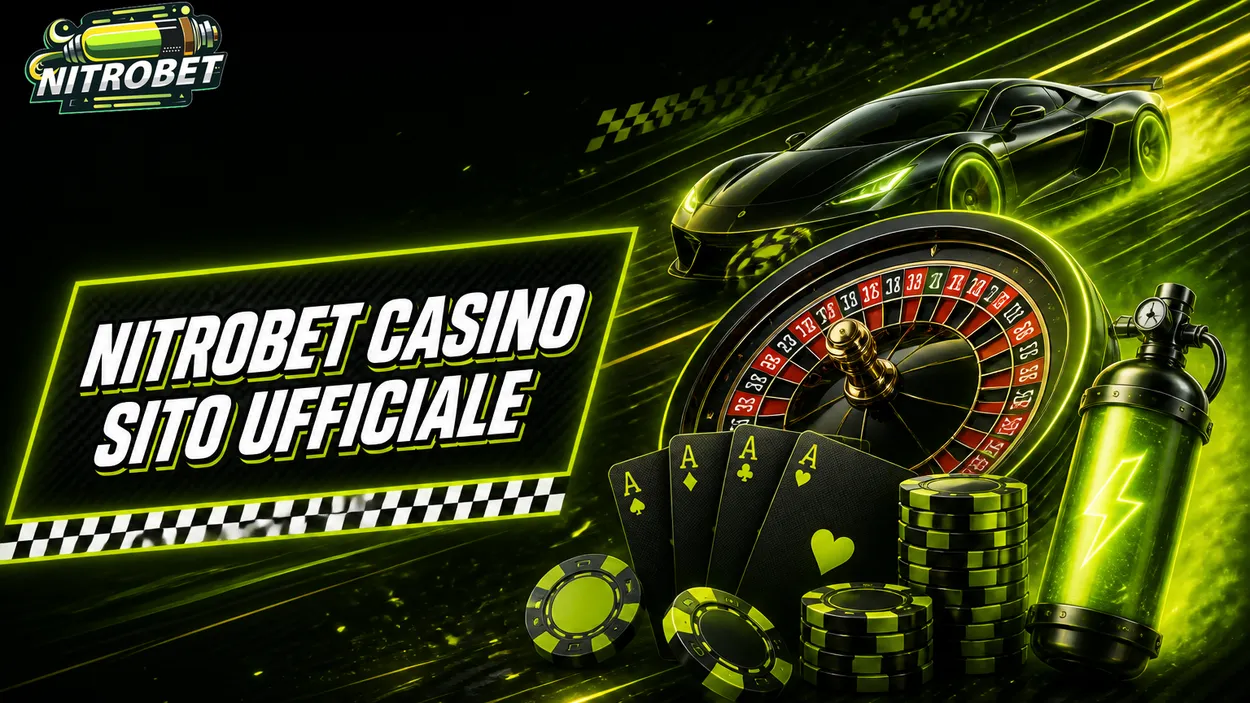 Nitrobet Casino Italia: Sito Ufficiale e Bonus 2026